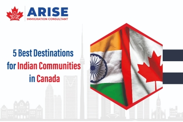 5 Best Destinations for Indian Communities in Canada
